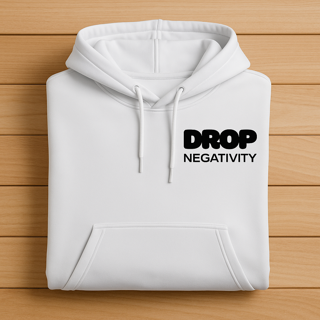 Pop, Lock & Drop Negativity Hoodie | Dance-Inspired Motivational Pullover