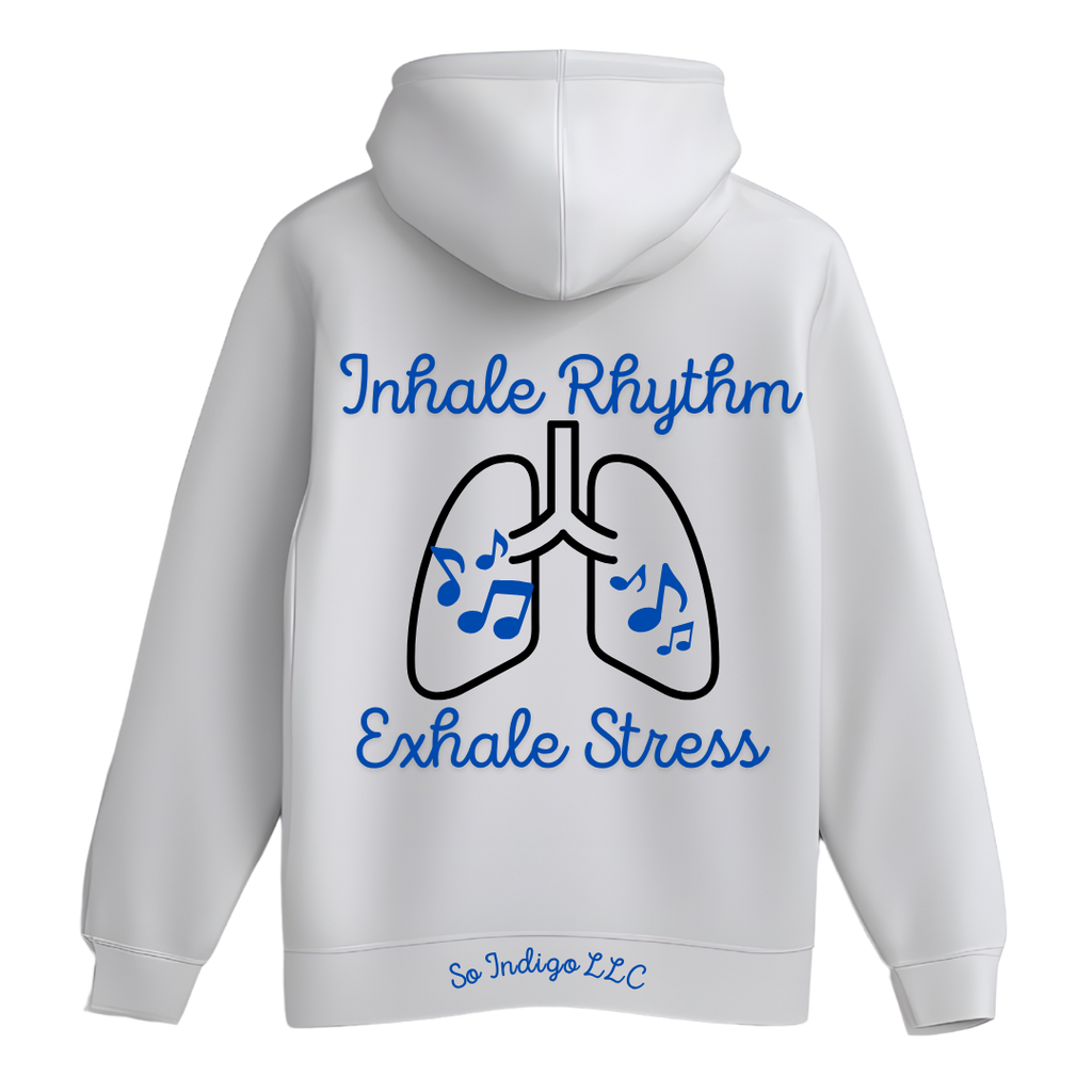 Inhale Rhythm, Exhale Stress Hoodie – SoIndigo Limited Edition