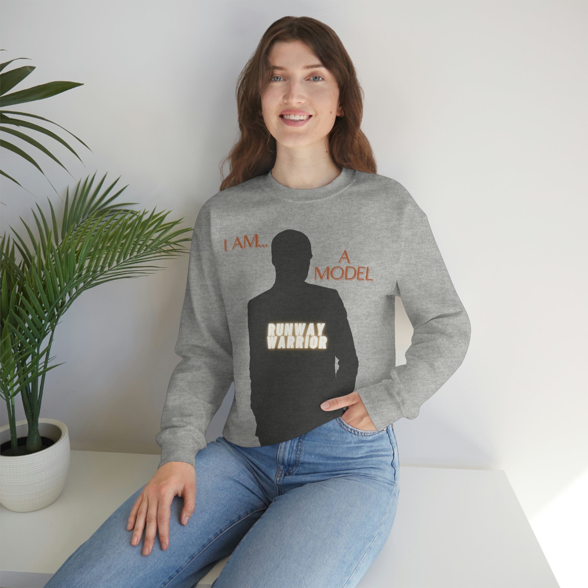 I Am a Model | Runway Warrior | Comfortable Unisex Heavy Blend™ | Crewneck Sweatshirt