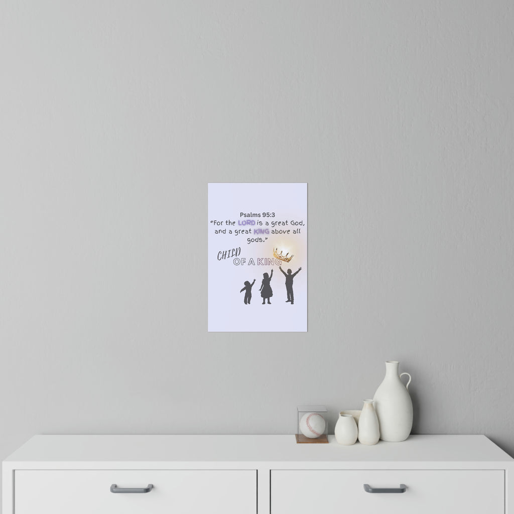 White | Decorative Wall Decal | Psalms 95:3 | 12" x 18" | Child of a King Wall Art