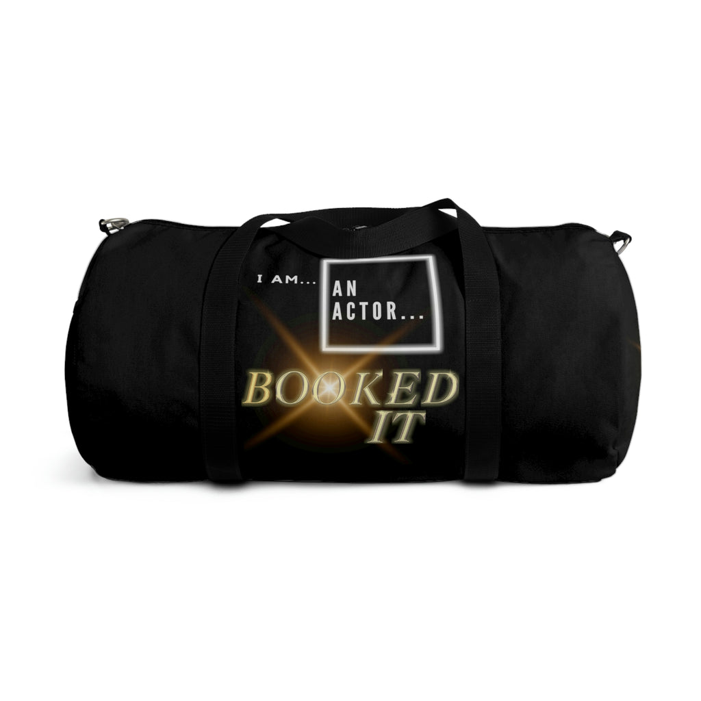 I Am an Actor | Black Duffel Bag | Customized Design with Name Tag Inside | Great for Light Travels | On-The-Go | Easy to Carry Duffel Bag