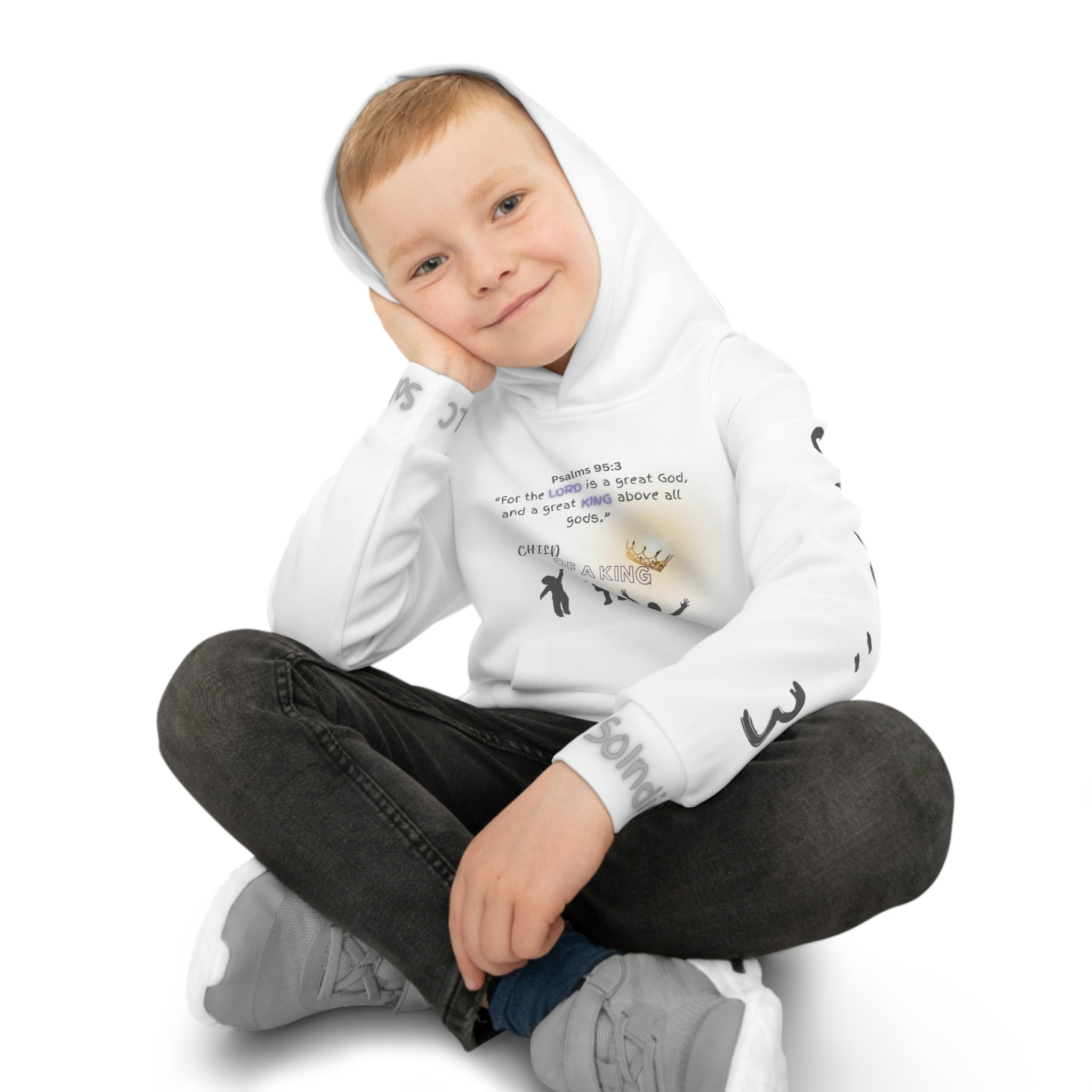 Child of a King | Psalms 95:3 | Comfortable Fit | Children's Hoodie  with Large Print on Both Left and Right Sleeve