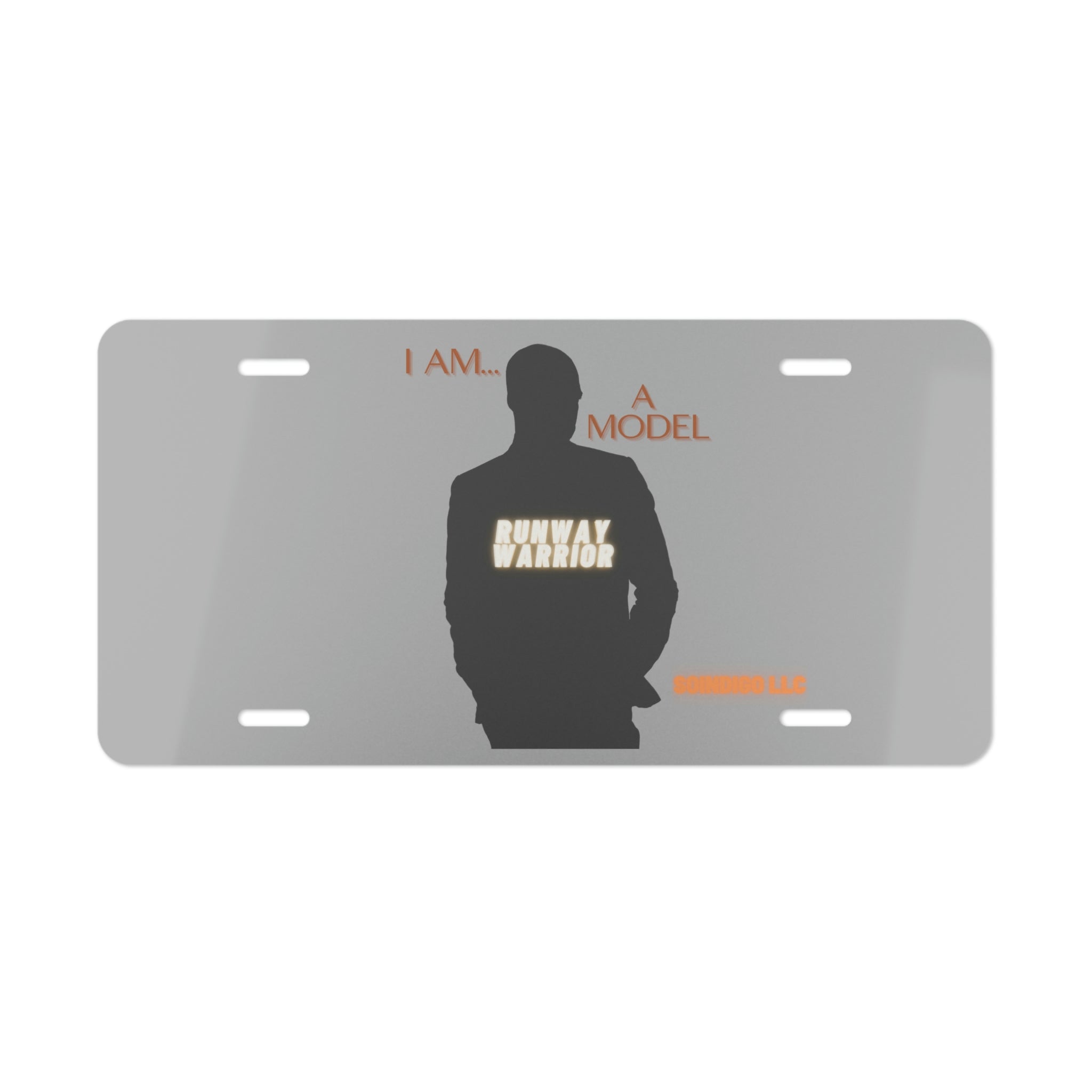 Decorative Vehicle Vanity Plate | Customized Design | I Am a Model Runway Warrior | Great for the Stylish Model
