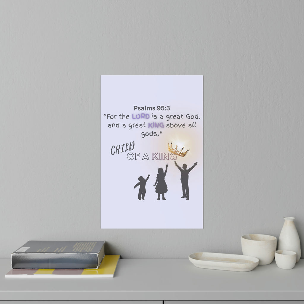 White | Decorative Wall Decal | Psalms 95:3 | 12" x 18" | Child of a King Wall Art