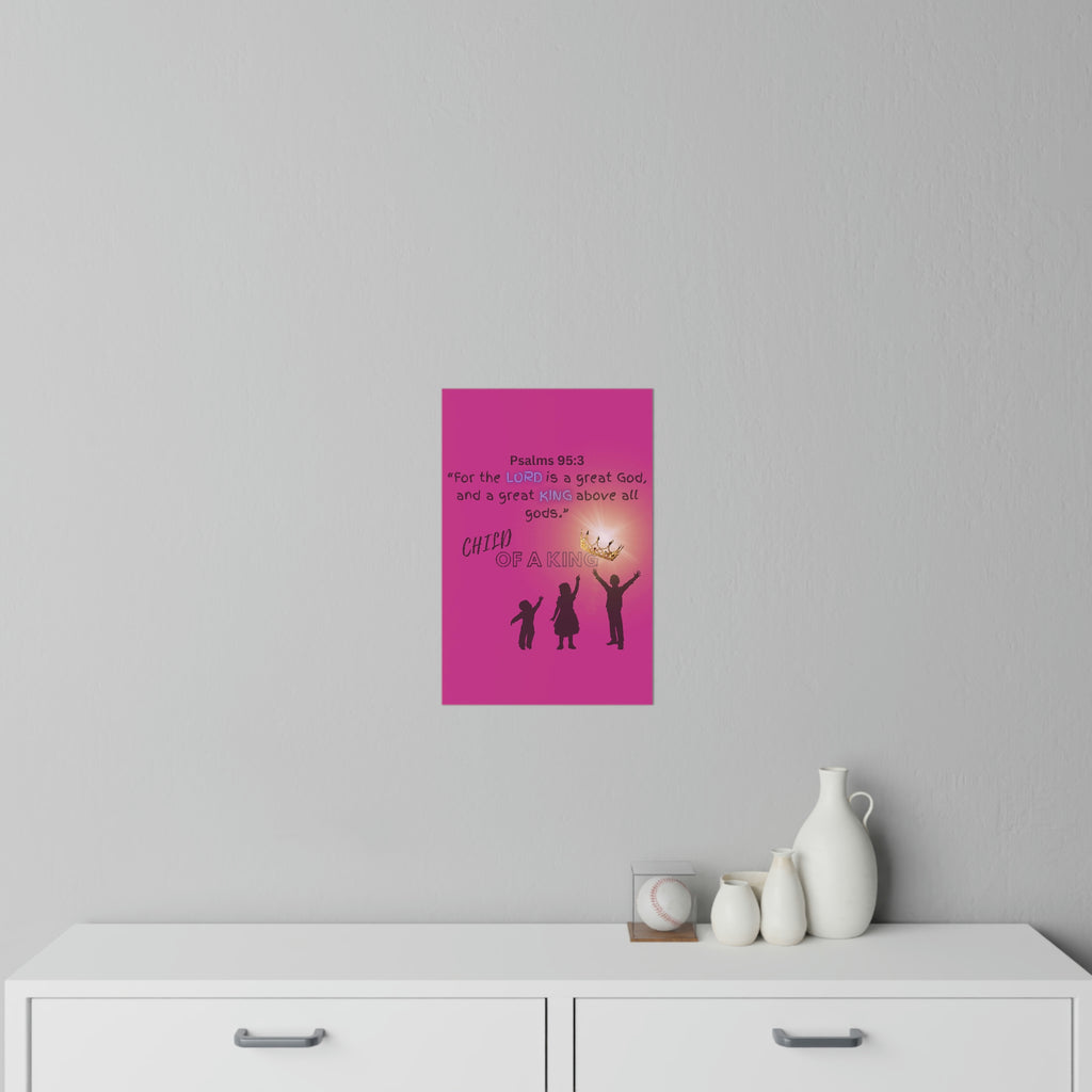 Pink Decorative Wall Decal Psalms 95:3 Child of a King Wall Art