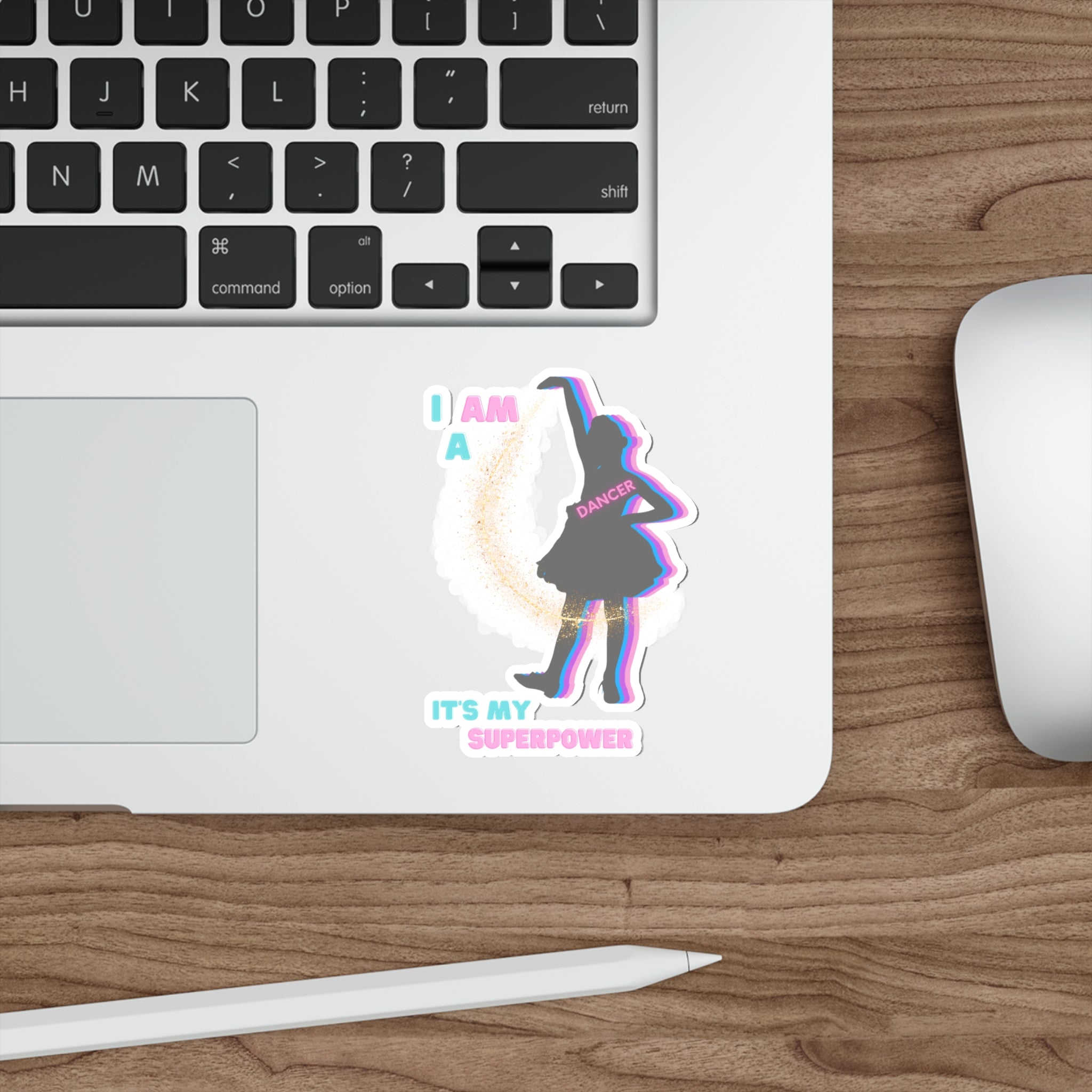 I Am a Dancer...It's My Superpower | Super Cute | Little Tap Dancer | Die-Cut Stickers